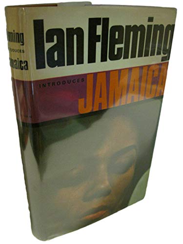 Rare IAN FLEMING Introduces Jamaica 1st Edition... B08WRKN3CT Book Cover
