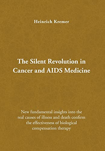 The Silent Revolution in Cancer and AIDS Medicine