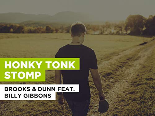  Honky Tonk Stomp nello stile di Brooks & Dunn feat. Billy Gibbons
