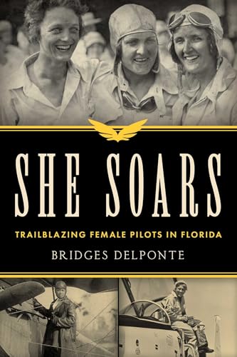 She Soars: Trailblazing Female Pilots in Florida