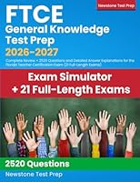 FTCE General Knowledge Test Prep 2021-2022: New Outline + 375 Questions and Detailed Answer Explanations for the Florida Teacher Certification Exam (Study Guide + 3 Full-Length Practice Tests) 1989726690 Book Cover