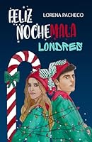 Feliz Nochemala Londres B0FYV9W3WJ Book Cover