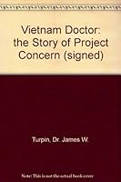 Vietnam Doctor: the Story of Project Concern B002U7JRTQ Book Cover