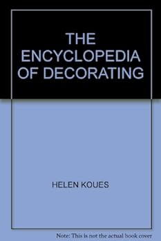 Hardcover The Encyclopedia of Decorating Book