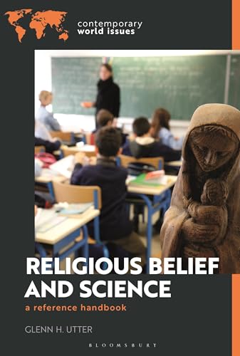 Religious Belief and Science: A Reference Handbook (Contemporary World Issues)