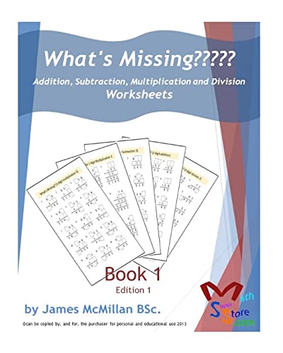What's Missing Addition, Subtraction, Multiplic... 1517037166 Book Cover