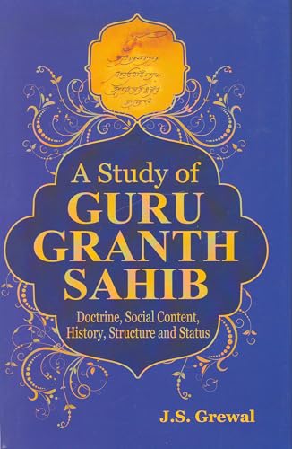 A Study of Guru Granth Sahib