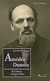  Amédée Dunois. De Clamecy à Bergen-Belsen