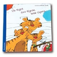 Un tigre, dos tigres, tres tigres 8495824027 Book Cover