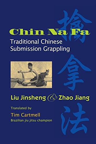 Chin na fa: traditional chinese submission grappling techniques