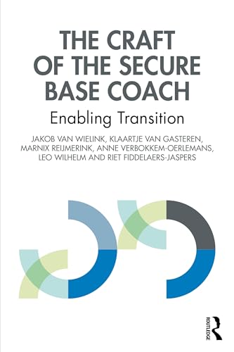 The Craft of the Secure Base Coach
