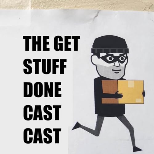 The Get Stuff Done Cast Cast cover art