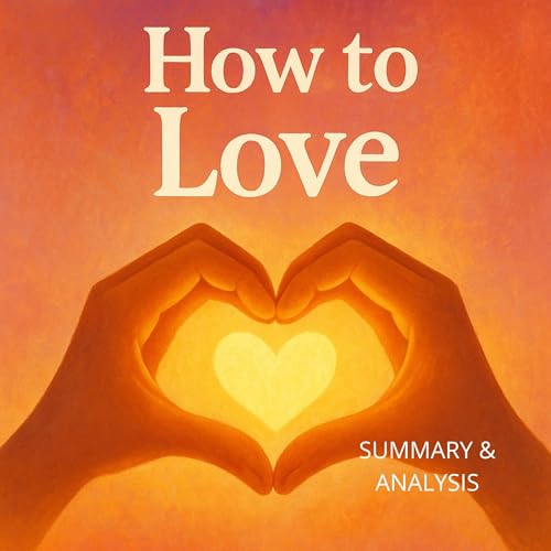 Page de couverture de Book Summary & Analysis: How to Love