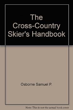 Hardcover The Cross-Country Skier's Handbook Book