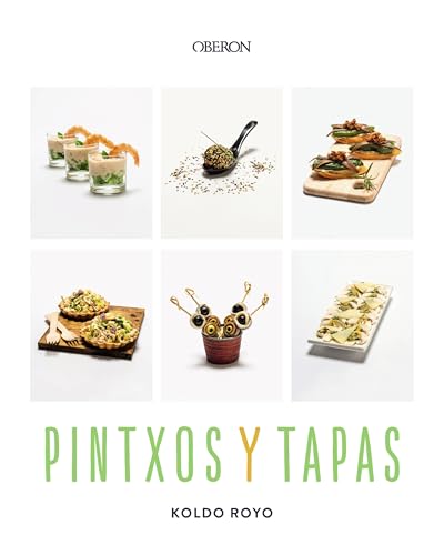 Pintxos y Tapas: Nueva edición (Libros singulares)