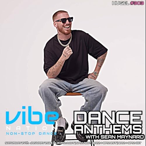 Dance Anthems 303 - [HUGEL Guest Mix] - 24th January 2026