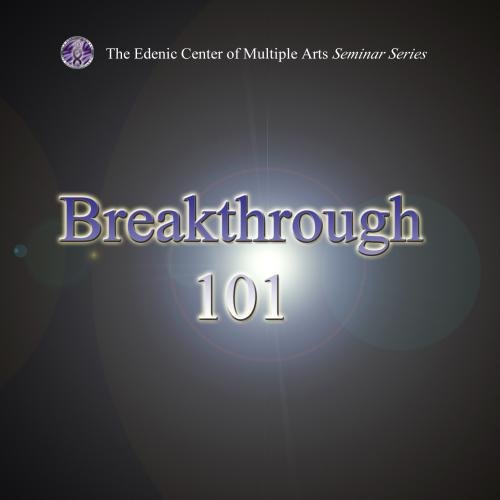Breakthrough 101 - Lecture