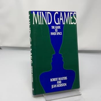 Mind Games: The Guide to Inner Space