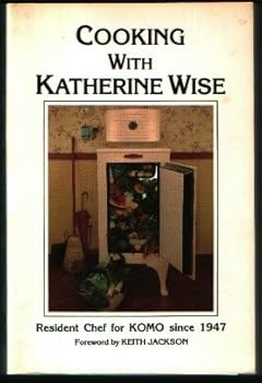 Cooking With Katherine Wise