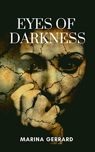 Eyes Of Darkness (Journeys into the Heartland Book 1) (English Edition) Eyes Of Darkness (Journeys into the Heartland Book 1) (English Edition)