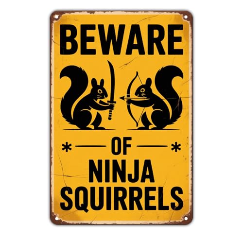 Beware of Ninja Squirrels tin sign Vintage Animal Metal Sign for Garden Yard Cafe Porch Home Kitchen Decor Gift 8 x 12 in