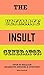 Produktbild The Ultimate Insult Generator: Over 60 million hilarious zingers and stingers