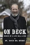 On Deck: Memoir of a Life Well-Lived