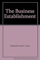 The Business Establishment B000GPH4QW Book Cover