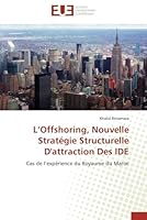 L offshoring, nouvelle stratégie structurelle d'attraction des ide 6131580081 Book Cover