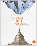 Caminar por lo sagrado