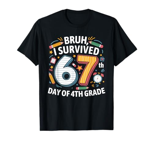 Bruh I Survived 67th Day of 4th Grade 67 Meme Kid Boys Girls T-Shirt