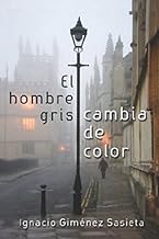 El hombre gris cambia de color: Los días de vino y rosas no siempre son lo que parecen
