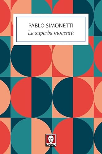 La Superba Gioventù