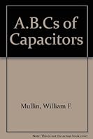 ABC's of capacitors 0672208490 Book Cover