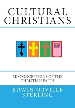 Paperback Cultural Christians: Misconceptions of the Christian Faith Book