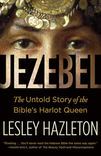 Portada de Jezebel: The Untold Story of the Bible's Harlot Queen