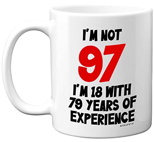 Stuff4 I'm Not 97 I'm 18 with 79 Years of Experience, tazas cerámica 11 oz, aptas lavavajillas, regalos broma mujeres hombres, regalos cumpleaños 97 mujeres, regalos cumpleaños 97 hombres