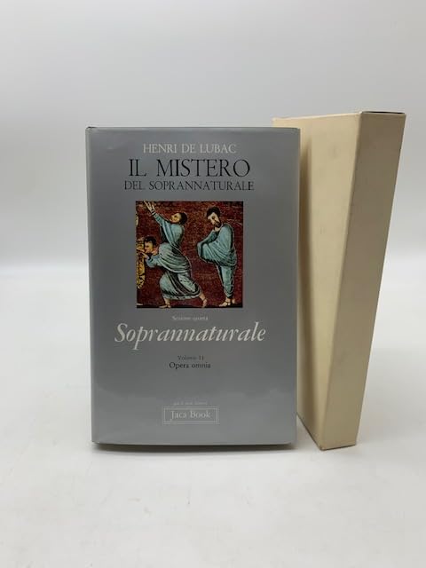 Il mistero del soprannaturale. Soprannaturale