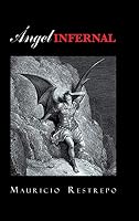Ángel infernal 1463394969 Book Cover