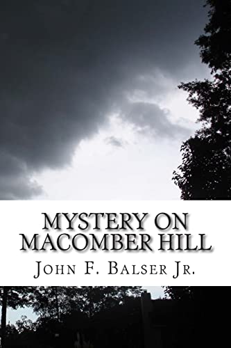 Mystery on Macomber Hill: (A Baker Boys Adventure)