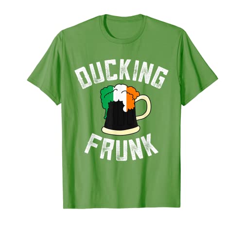 Ducking Frunk San Patricio Day Funny Beber Beer Shirt Camiseta