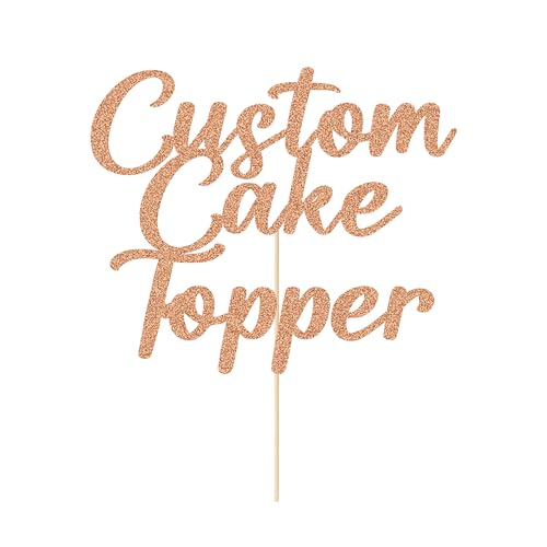 Personalised Cake Topper Custom Happy Birthday Cake Topper Wedding Cake Topper Gifts 11 Colors Cake Decorations Glitter Cake Toppers Gifts for Graduation Baby Shower (Rose Gold)