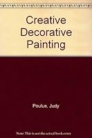 Creative Decorative Painting 1853915076 Book Cover