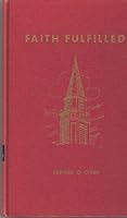 Faith Fulfilled: The Story of Chevy Chase Baptist Church of Washington, D.C., 1923-1956 B0007GYOQI Book Cover