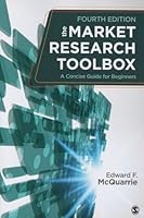 The Market Research Toolbox: A Concise Guide for Beginners 1452291586 Book Cover