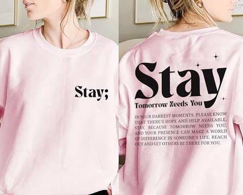 Vintage Stay Sweatshirt - 2 Sides Suicide Prevention Awareness Sweatshirt3
