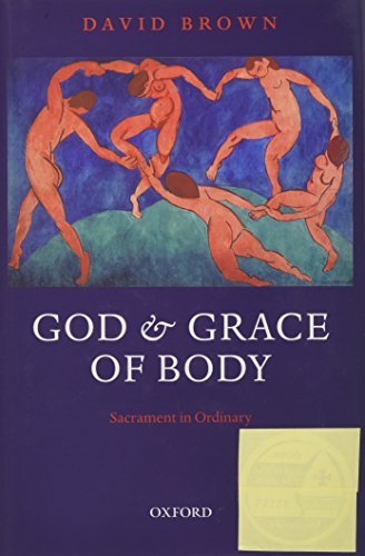 God and Grace of Body: Sacrament in Ordinary