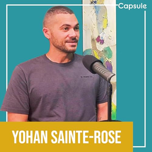 Confectionner un univers de marque avec Yohan Sainte-Rose | ENTREPRENEURIAT - CREATION DE MARQUE - CREATION ENTREPRISE