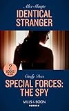 Identical Stranger: Identical Stranger / Special Forces: The Spy (Mission Medusa) (Mills & Boon Heroes)