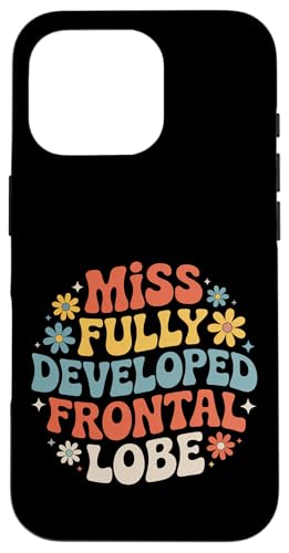 Miss Fully Developed Frontal Lobe ���l�̒a���� - �X�}�z�P�[�X iPhone 16 Pro �p